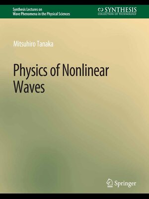cover image of Physics of Nonlinear Waves